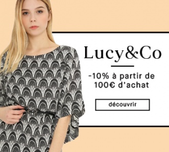 Lucy & Co : -10% à partir de 100€ d’achat